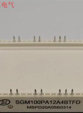 SGM75PA12A4BTFD SGM100PA12A4BT(议价)