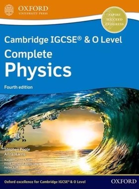 NEW Cambridge IGCSE & O Level Complete Physics: Student Book (Fourth Edition)剑桥完全物理第四版 牛津国际类