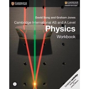 剑桥国际英语考试教材 A Level 物理练习册Cambridge International AS and A Level Physics Workbook  [9781107589483]