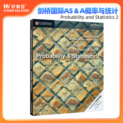 剑桥国际AS & A概率与统计 2 教材Cambridge International AS & A Probability and Statistics 2 Coursebook 9781108407342