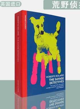 【现货】英文原版荒野侦探The Savage Detectives Roberto Bolano 罗贝托·波拉尼奥