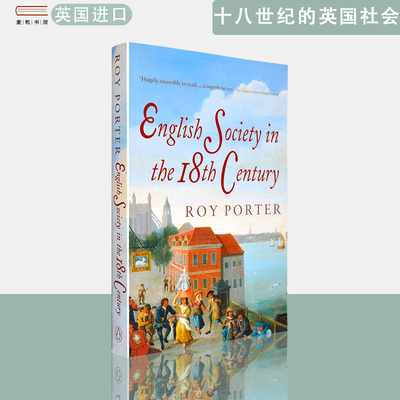 【现货】英文原版 十八世纪的英国社会 The Penguin Social History of Britain: English Society in the Eighteenth Century