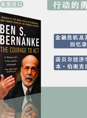 现货英文原版行动的勇气金融危机及其余波回忆录Courage to Act Ben S. Bernanke本·伯南克
