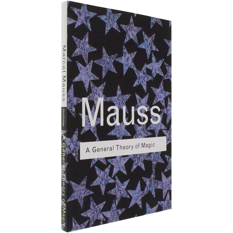 【现货】A General Theory of Magic 魔法概论 Marcel Mauss 马塞尔·莫斯 Routledge Classics 经典系列