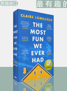 【现货】The Most Fun We Ever Had: Now a Reese Witherspoon Book Club Pick 最有趣的事 Claire Lombardo 英版进口 英文原版书