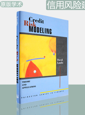 【现货】Credit Risk Modeling: Theory and Applications 信用风险建模：理论与应用 David Lando 精装版 正版进口 普林斯顿