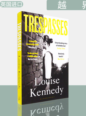 【现货】Trespasses 越界 Louise Kennedy 露西·肯尼迪 畅销小说 2023年女性文学奖长名单 Bloomsbury 英版进口