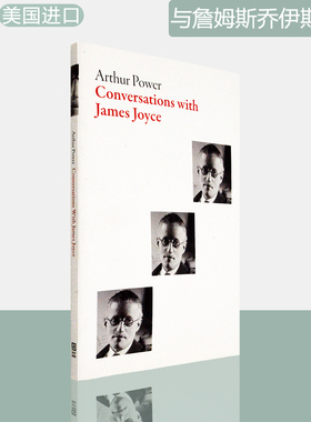 【现货】与詹姆斯乔伊斯对话 Conversations with James Joyce 美版进口 Arthur Power 英文原版书