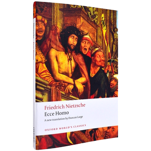 【现货】瞧,这个人 Ecce Homo:How To Become What You Are Friedrich Nietzsche 尼采自传 正版进口 英文原版书
