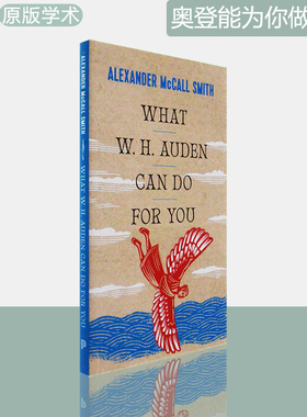 【现货】What W. H. Auden Can Do for You 奥登能为你做什么 Alexander McCall Smith 口袋版 普林斯顿大学出版 正版进口