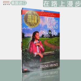 蓝思 阅读分级 美版 Hunt Slowly 1060L 在路上漫步 Road 1967年纽伯瑞儿童文学奖获奖小说 Irene Lexile 现货