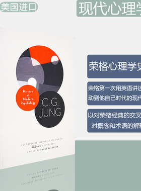 【现货】History of Modern Psychology:Lectures Delivered at ETH Zurich, Volume 1, 1933-1934 荣格 现代心理学史 普林斯顿