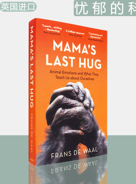 【现货】最后的拥抱：动物与人类的情绪 Mama's Last Hug: Animal Emotions and What They Teach Us about Ourselves