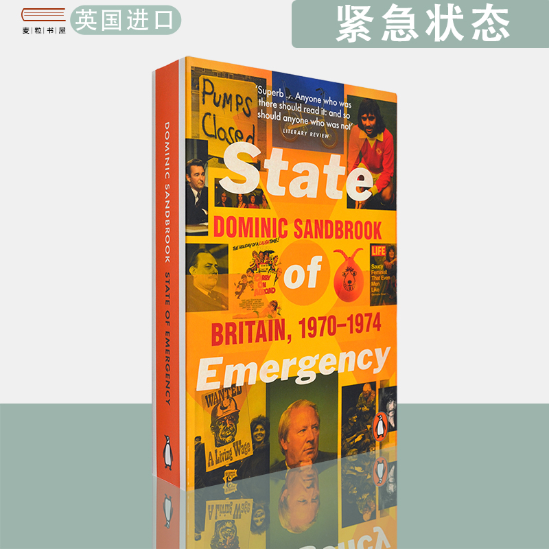 【现货】英文原版紧急状态：英国 1970-1974年 State of Emergency: Britain, 1970-1974 Dominic Sandbrook