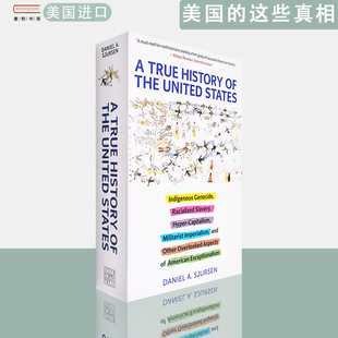 【现货】英文原版 美国的这些真相 A True History of the United States Daniel Sjursen