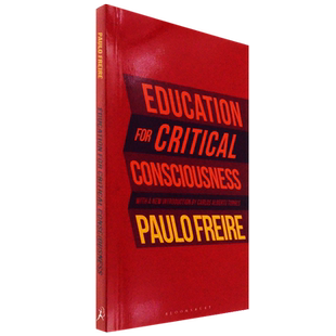 【现货】Education for Critical Consciousness 批判意识教育 Paulo Freire 英版进口 学术原版书 教育学