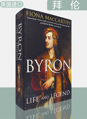 【现货】Byron: Life and Legend 拜伦传 Fiona MacCarthy 菲奥娜·麦卡锡 英版进口 英文原版书