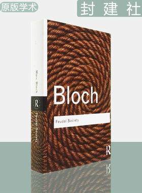 【现货】Feudal Society 马克·布洛赫 Marc Bloch 经典系列 Routledge Classics 正版进口 英文原版书 豆瓣高分推荐