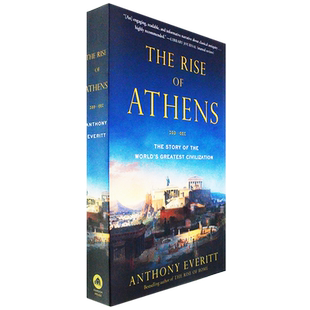 【现货】The Rise of Athens: The Story of the World's Greatest Civilization 雅典的胜利 Anthony Everitt 安东尼·艾福瑞特