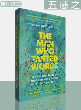 【现货】五感之谜：神经科医生漫游感官奇境 The Man Who Tasted Words: Inside the Strange and Startling World of Our Senses