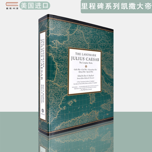【现货】英文原版 里程碑系列 凯撒大帝 The Landmark Julius Caesar The Complete Works Kurt A. Raaflaub