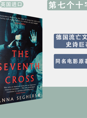 【现货】The Seventh Cross 第七个十字架 Anna Seghers 安娜·西格斯 电影原著小说 正版进口 英文原版书