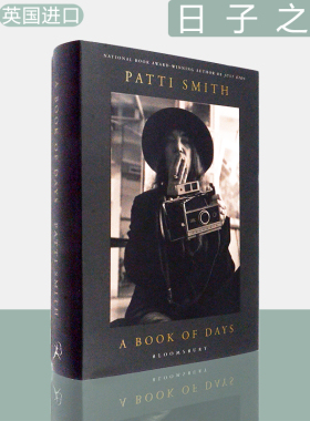 【现货】A Book of Days: The New York Times Bestseller 日子之书 Patti Smith 帕蒂·史密斯 精装口袋版 Bloomsbury