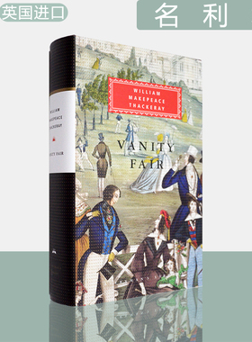 【现货】Vanity Fair A Novel Without a Hero 名利场William Makepeace Thackeray人人图书馆经典系列 Everyman 英版精装进口