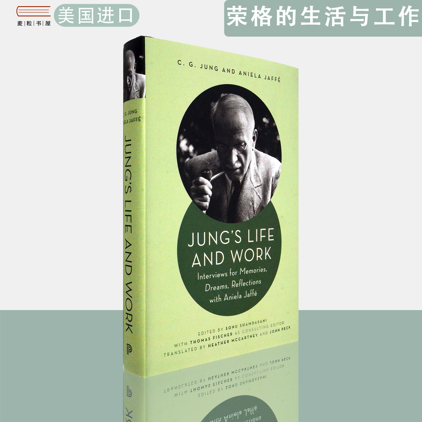 【现货】英文原版精装 荣格的生活与工作 Jung's Life and Work Interviews for Memories Dreams Reflections with Aniela Jaff&eacute;