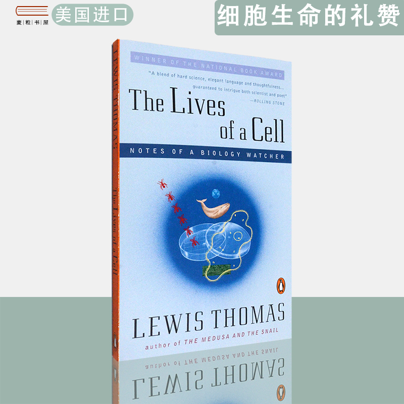 【现货】英文版细胞生命的礼赞Lives of a Cell Notes of a Biology Watcher Lewis Thomas刘易斯·托马斯美国图书奖非虚构类获奖