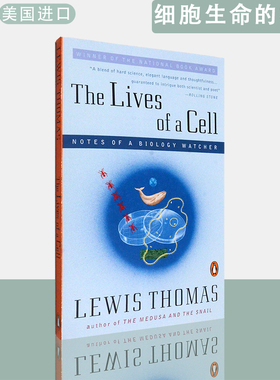 【现货】英文版细胞生命的礼赞Lives of a Cell Notes of a Biology Watcher Lewis Thomas刘易斯·托马斯美国图书奖非虚构类获奖