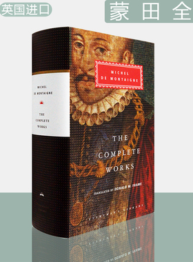 【现货】蒙田全集 The Complete Works:Essays, Travel Journal, Letters 米歇尔·德·蒙田 Michel De Montaigne 人人系列精装版