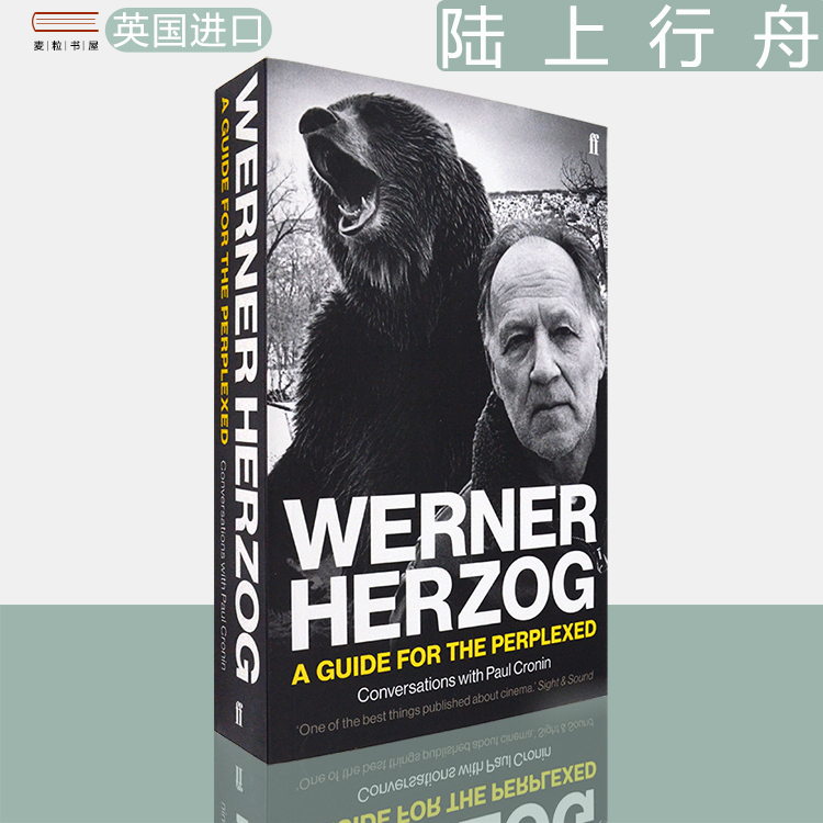 【现货】陆上行舟：赫尔佐格谈电影 Werner Herzog – A Guide for the Perplexed: Conversations with Paul Cronin 电影生涯回顾