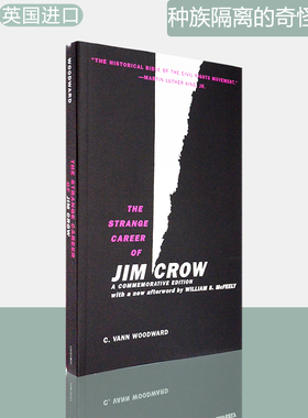 【现货】种族隔离的奇怪生涯 The Strange Career of Jim Crow: A Commemorative Edition Afterword by William S. McFeely