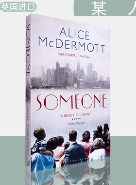 【现货】Someone 某人 Alice McDermott 爱丽丝·麦克德莫特 英版进口 英文原版书 Bloomsbury