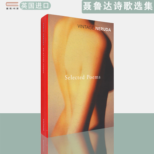 聂鲁达诗歌选集 Selected Poems Pablo 英文原版 Neruda 现货