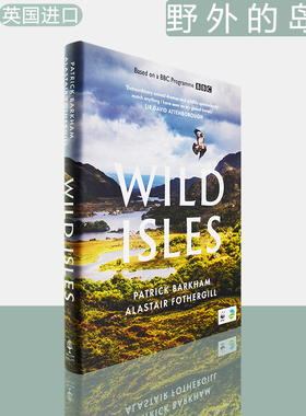 【现货】野外的岛屿 精装插图版 Wild Isles 荒岛 英国美丽岛屿 野生动植物 自然之书 Patrick Barkham & Alastair Fothergill