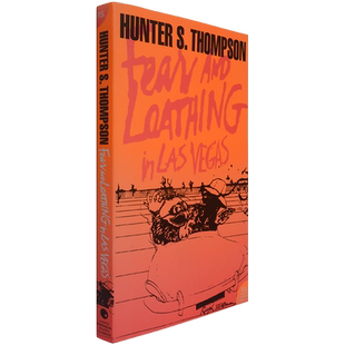【现货】Fear and Loathing in Las Vegas 惧恨拉斯维加斯 Hunter S. Thompson 亨特•S. 汤普森 经典小说 英版进口 影视原著小说