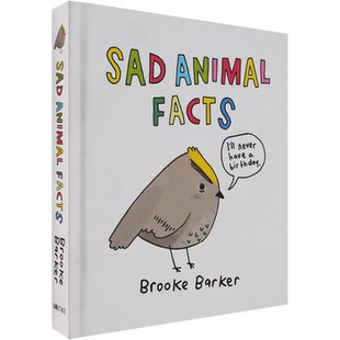 【现货】是我把你弄哭了吗？Sad Animal Facts 动物悲伤事实 英文版漫画 精装口袋版 Brooke Barker 那些动物们的心酸冷知识