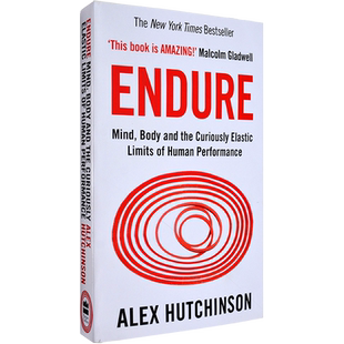 【现货】耐力 心灵 身体和人类表现的奇妙弹性极限Endure: Mind, Body and the Curiously Elastic Limits of Human Performance