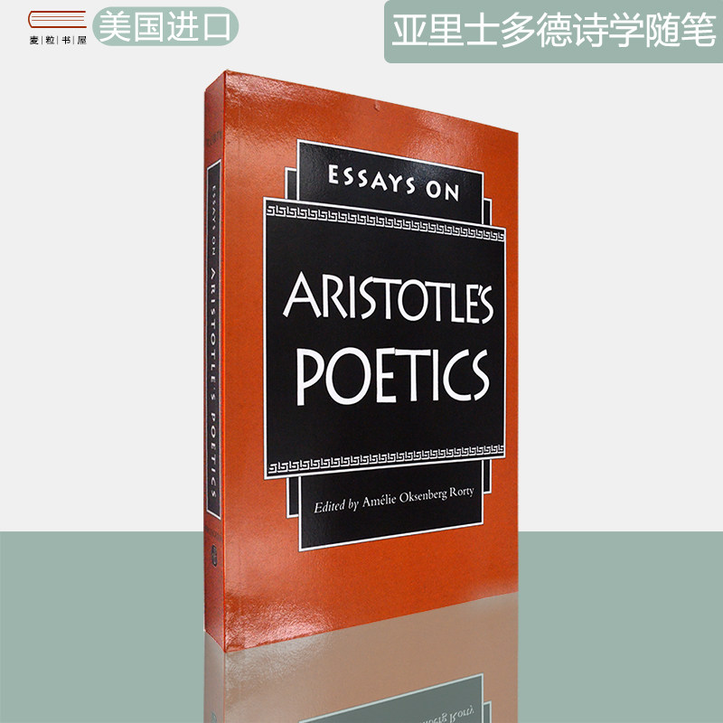 【现货】亚里士多德诗学随笔 Essays on Aristotle's Poetics 编者：Amélie Oksenberg Rorty 普林斯顿大学出版社