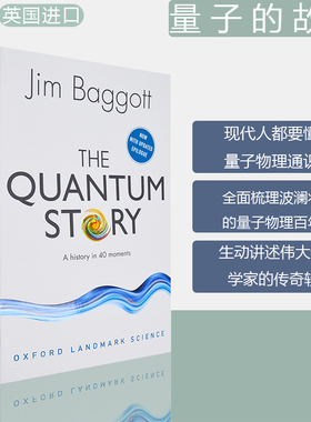 【现货】The Quantum Story: A history in 40 moments 量子的故事：40个历史时刻 Jim Baggott 正版进口 英文原版书