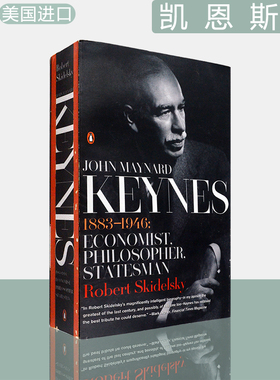 【现货】凯恩斯传节选版 John Maynard Keynes: 1883-1946: Economist, Philosopher, Statesman 英文原版书 Robert Skidelsky