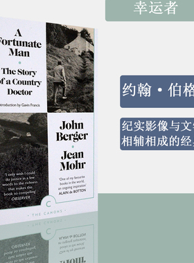 【现货】幸运者 A Fortunate Man: The Story of a Country Doctor  约翰·伯格 John Berger 正版进口 英文原版书