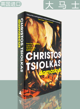 【现货】Damascus 大马士革 Christos Tsiolkas 克里斯托斯•佐尔克斯 2020年维多利亚总理文学奖小说奖 英版进口 英文原版书