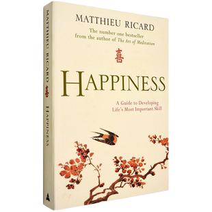 【现货】快乐学：修炼幸福的24堂课 Happiness: A Guide to Developing Life's Most Important Skill 马修李卡德 Matthieu Ricard