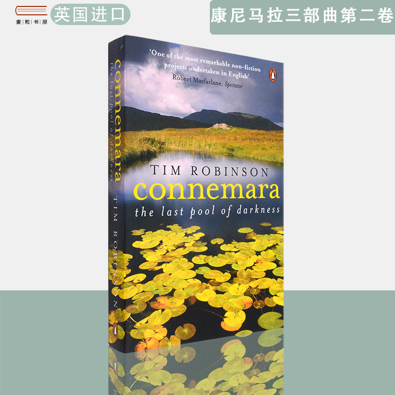 【现货】英文原版康尼马拉：最后的黑暗之池Connemara: The Last Pool of Darkness Tim Robinson