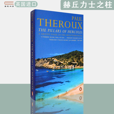 包邮现货英文原版Pillars of Hercules赫丘力士之柱周游地中海Paul Theroux