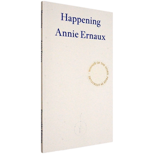 【现货】发生 Happening 2022诺贝尔文学奖得主 Annie Ernaux 安妮·埃尔诺 英版进口 英文原版书