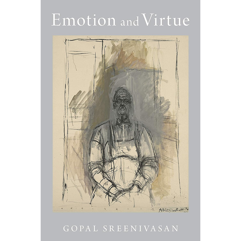 【现货】Emotion and Virtue 情感与美德 Gopal Sreenivasan 精装版 普林斯顿大学出版社 正版进口